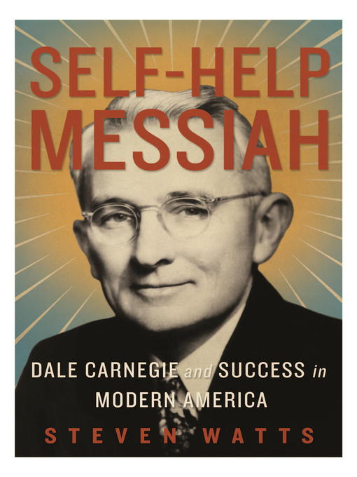 Title details for Self-help Messiah by Steven Watts - Available